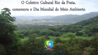 Meio Ambiente - Coletivo Cultural Rio da Prata 2021