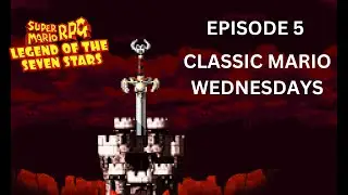 Classic Mario 23: Super Mario RPG Legend of the Seven Stars 6