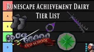 [OFFICIAL] OSRS Achievement Dairy Tier List