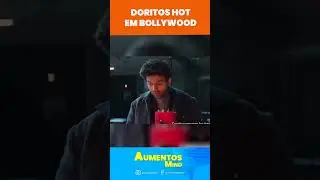 Doritos Hot em Bollywood