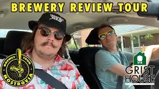 Brewery Review Tour (Grist House)