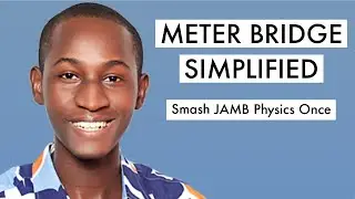 JAMB Physics CBT Tutorial 2026 Questions On Meter Bridge (Top 3)