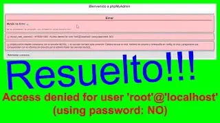 Resuelto!!! Access denied for user 'root @ localhost' using password NO