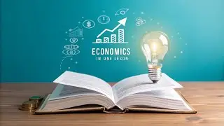 Economics Explained Simply: 