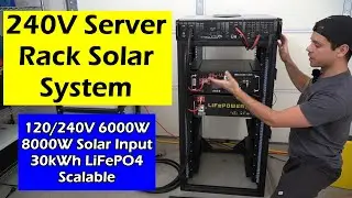 Солнечная электростанция для серверной стойки 240 В 6000 Вт! Питайте Tesla или дом!