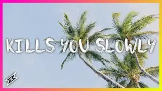 The Chainsmokers - Kills You Slowly (OFFICIAL Lyrics) (OFFICIAL Empty TRAP REMIX)
