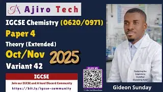 IGCSE Chemistry (0620/0971) Paper 4 Theory (Extended) October November 2025 Variant 42 Gideon Sunday
