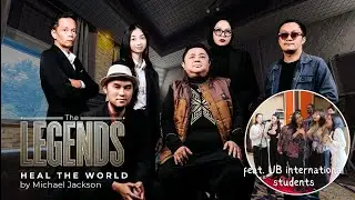 The Legends - Heal the World feat. UB International Students (Cover)