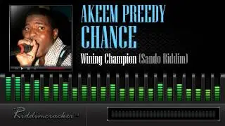 Akeem Preedy Chance - Wining Champion (Sando Riddim) [Soca 2014]