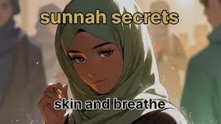 You&rsquo;re Ignoring These Sunnah Secrets for Skin & Breath 😲✨ #SunnahSecrets #IslamicLifestyle #Skincare