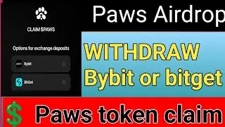 Paws token claim to bitget and bybit exchange l how to claim paws tokens l paws updates #pawsclaim