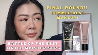 The Best Tinted Moisturizers for Summer? Final Round! | BareMinerals vs NARS | Roseline Vongsuvanh