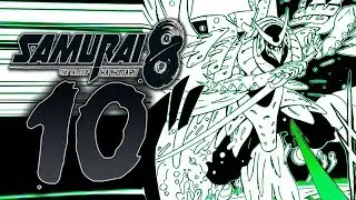 This Chapter is INCREDIBLE! This Series is the Real Deal! / Samurai 8 Chapter 10 Review