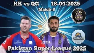 QG vs KK | PSL2025 Match 8 | Match Analysis & Prediction | Who Will Win The Match | Fantasy Team