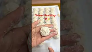 Chinese Dumplings 🥟 🇨🇳❤️👌🫶😋