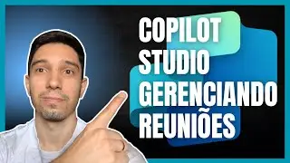 CRIANDO UM GERECIADOR DE CALEND&Aacute;RIO NO COPILOT STUDIO (OUTLOOK MCP NA PR&Aacute;TICA)