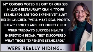 They Kicked Me Out of Our Restaurant Business, But a Health Inspection Turned the Tables!