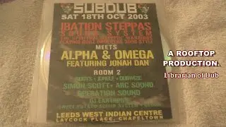 Alpha & Omega Meets Iration Steppas @ W.I.C. Leeds. Saturday 18th October 2003. Vintage Archives.