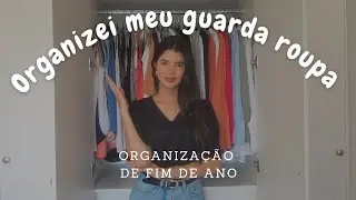 ORGANIZEI MEU GUARDA ROUPA