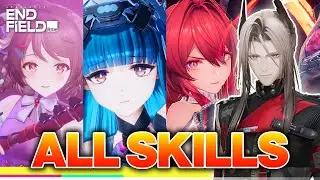 [ARKNIGHTS: ENDFIELD] ALL 24 CHARACTERS SKILLS & ANIMATIONS - BETA TEST II