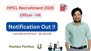 Notification Out - Officer HR - HPCL Recruitment 2025