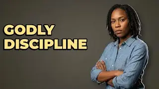 What Is Discipline As Teaching For Christian Parents?