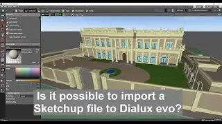 Is it possible to import a Sketchup file to Dialux evo?