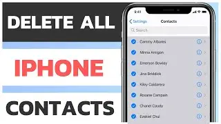 How to Delete All Contacts From iPhone at Once | Delete all iPhone Contacts