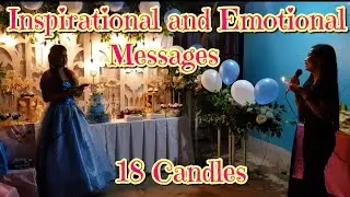 Inspirational and Emotional Messages | 18 Candles  | Simple Debut |Part 2