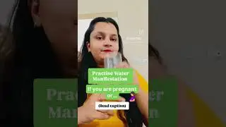 If you are pregnant or anxious, do this water affirmation #manifestation