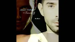 Jason Walker - No More (Tomer G Club Mix) | Official