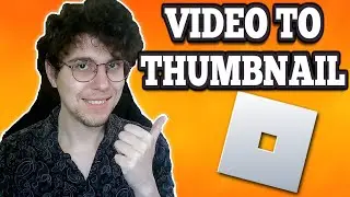 How To Add Video To Roblox Game Thumbnail