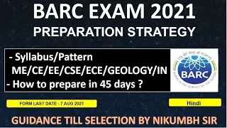 BARC EXAM PREPARATION STRATEGY 2021 | SCIENTIFIC OFFICER POST