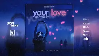Softbeat - Your Love ( Official Video )