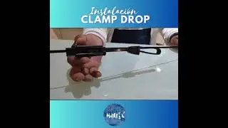 Instalaci&oacute;n Herraje Clamp Drop Matrix    *Producto Patentado*