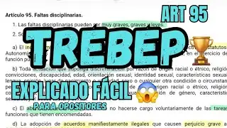 TREBEP - Faltas Disciplinarias - OPOSICIONES - ART 95