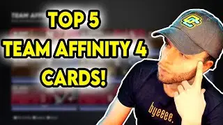 TOP 5 BEST TEAM AFFINITY 4 CARDS! *MUST GET*