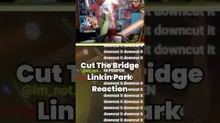 Cut the Bridge Linkin Park REACTION #linkinpark #reaction #live #rock
