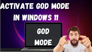 How To Enable God Mode In Windows 11 In 2022 - Windows 11 God Mode | Activate God Mode In Windows 11
