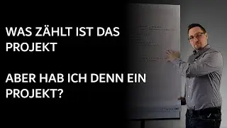Was ist ein Projekt?
