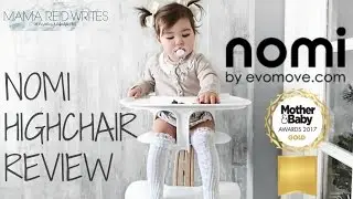 THE BEST HIGHCHAIR? | NOMI HIGHCHAIR REVIEW| MAMA REID WRITES
