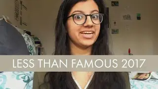 Less Than Famous 2017