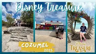 EXPLORING COZUMEL! | Ruins, Chocolate & Kuza Beach | Disney Cruise Line Treasure Vlog | June 2025