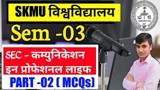#sec communication in professional life part 2 skmu #communication in professional life sem 3 skmu 