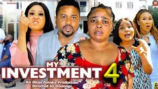 MY INVESTMENT SEASON 4(New Movie)Mike Godson , Georgina Ibe & Rosabelle -2024 Latest Nollywood Movie