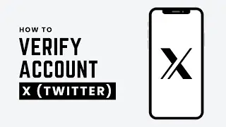 How To Verify X Account and Age (2026 Guide)