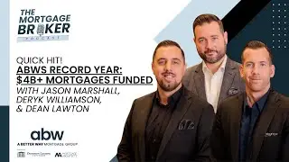 ABWs Record Year: Over $4 Billion in Funded Mortgages