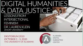 Plenary Session - Dr. Lauren Klein - Digitorium 2020
