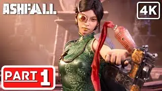 ASHFALL Gameplay Walkthrough Part 1 [PC 4K 60FPS] FULL GAME No Commentary