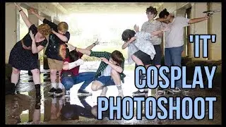 'IT' Cosplay Shoot - Vlog